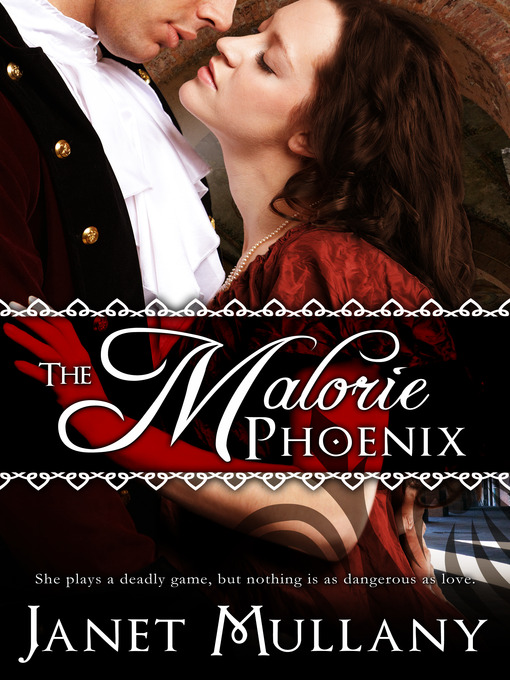 Title details for The Malorie Phoenix by Janet Mullany - Available
